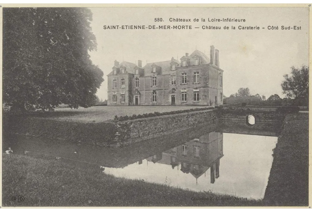 Château de la Caraterie, Saint-Étienne-de-Mer-Morte – Loire-Atlantique